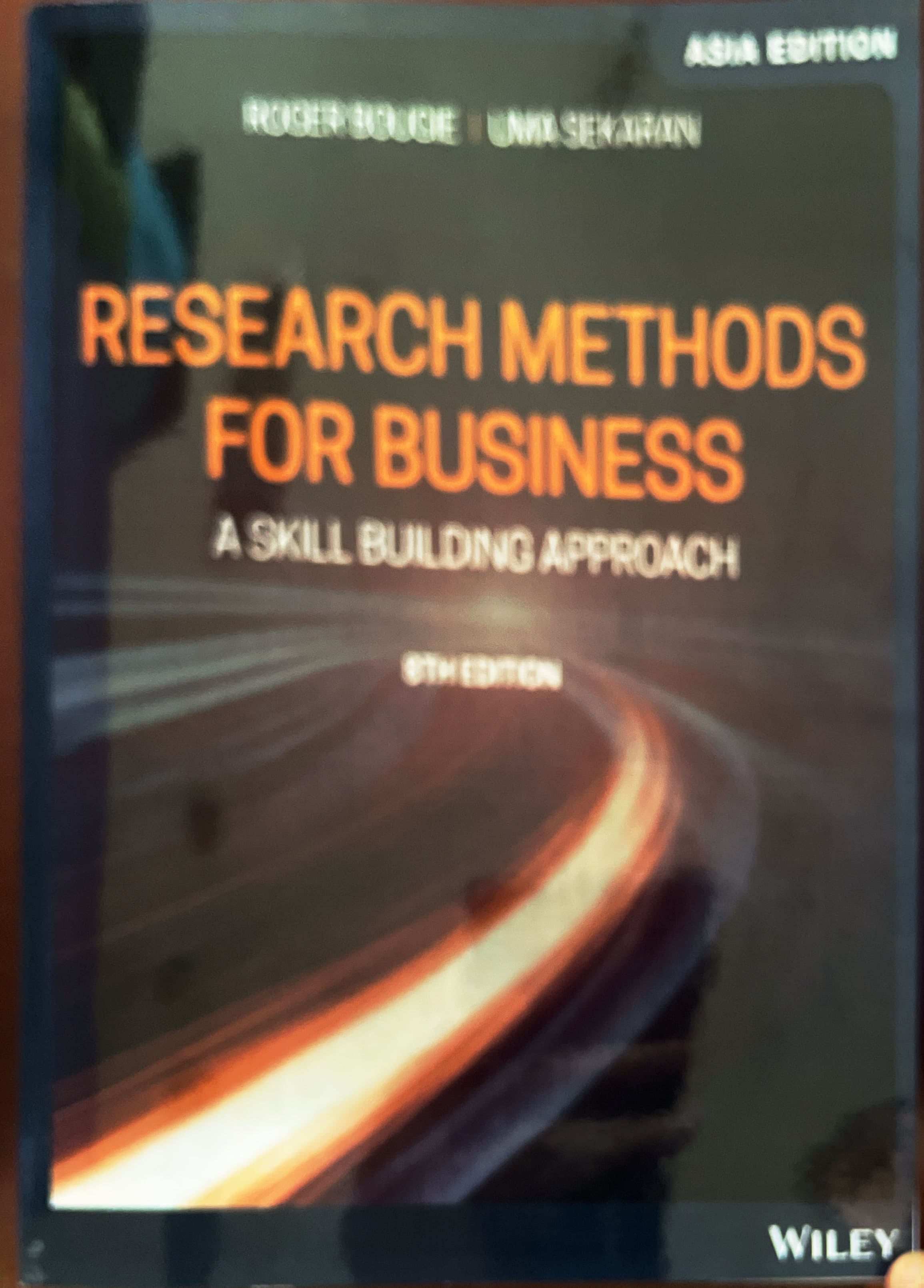 Research Methods for Business: A Skill Building Approach